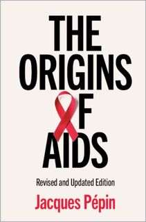 The Origins of AIDS - Jacques (Universite de Sherbrooke Pepin (ISBN 9781108720397)