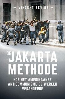 De Jakartamethode - Vincent Bevins (ISBN 9789401920599)