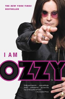 I Am Ozzy - Ozzy Osbourne (ISBN 9789048849994)