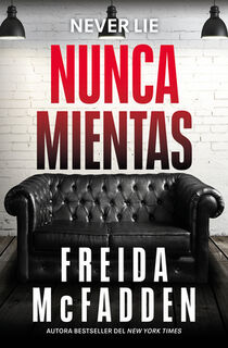 Nunca Mientas / Never Lie - Freida McFadden (ISBN 9798890984906)