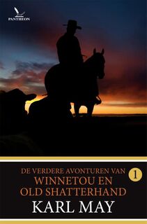 De verdere avonturen van Winnetou en Old Shatterhand - Karl May (ISBN 9789049902117)