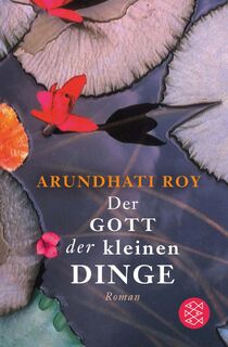 Der Gott der kleinen Dinge - Arundhati Roy (ISBN 9783596299522)