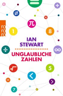 Unglaubliche Zahlen - Ian Stewart (ISBN 9783499631535)