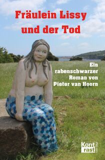 Fräulein Lissy und der Tod - Pieter van Hoorn (ISBN 9783941200913)