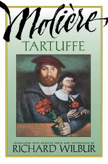 Tartuffe, By Moliere - Moliere (ISBN 9780156881807)