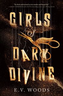 Girls of Dark Divine - E. V. Woods (ISBN 9798217116805)