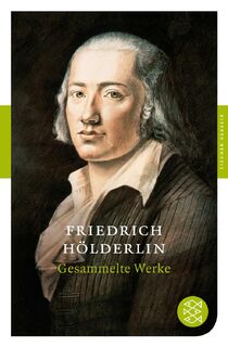 Gesammelte Werke - Friedrich Holderlin (ISBN 9783596900541)