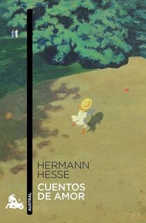 SPA-CUENTOS DE AMOR - Hermann Hesse (ISBN 9786070783203)