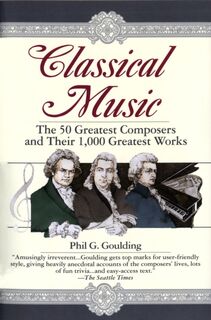 Classical Music - Phil G. Goulding (ISBN 9780449910429)