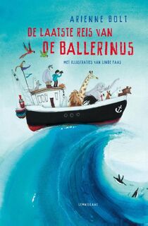 De laatste reis van de ballerinus - Arienne Bolt (ISBN 9789047707752)