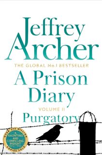 A Prison Diary Volume II - Jeffrey Archer (ISBN 9781509808885)