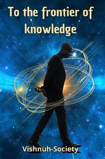To the frontier of knowledge - Lancar Ida-Bagus (ISBN 9789403799643)