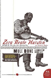 Mule Bone - Zora Neale Hurston, Langston Hughes (ISBN 9780061651120)