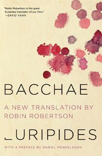 Bacchae - Euripides (ISBN 9780062319678)