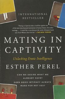 Mating in Captivity - Esther Perel (ISBN 9780060753641)