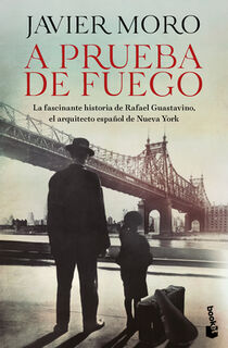 Moro, J: Prueba de Fuego (Novela) / Fireproof (a Novel) - Javier Moro (ISBN 9786073927284)