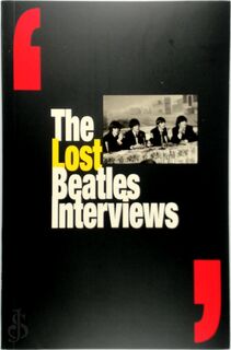 The Lost Beatles Interviews - Geoffrey Giuliano, Brenda Giuliano (ISBN 9780863698866)
