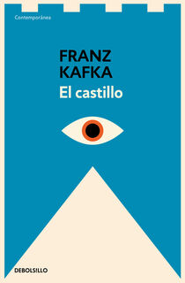 El Castillo / The Castle - Franz Kafka (ISBN 9786073832786)