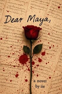 Dear Maya - I. I. E (ISBN 9781738008322)