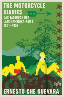 The Motorcycle Diaries - Ernesto Che Guevara (ISBN 9783462000740)