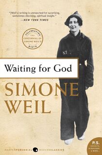 Waiting for God - Simone Weil (ISBN 9780061718960)