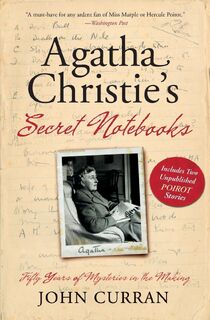 Agatha Christie's Secret Notebooks - John Curran (ISBN 9780061988370)