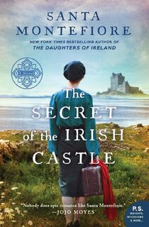 Secret of the Irish Castle - Santa Montefiore (ISBN 9780062456908)