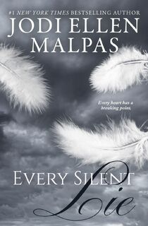 Every Silent Lie - Jodi Ellen Malpas (ISBN 9781957597614)