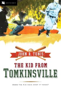 The Kid from Tomkinsville - John Roberts Tunis (ISBN 9780152056414)