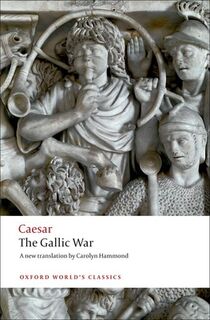 The Gallic War - Julius Caesar (ISBN 9780199540266)