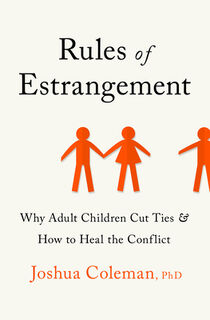 Rules of Estrangement - PhD Joshua Coleman (ISBN 9780593136867)