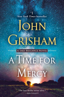 Time for Mercy - John Grisham (ISBN 9780593157824)