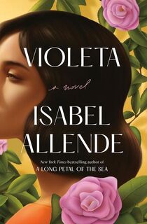 Violeta [English Edition] - Isabel Allende (ISBN 9780593496206)