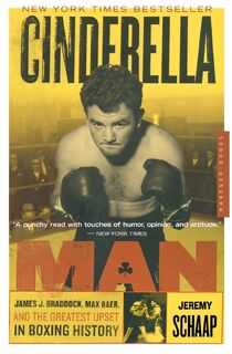 Cinderella Man - Jeremy Schaap (ISBN 9780618711901)