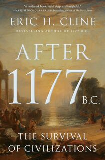 After 1177 B.C. - Eric H. Cline (ISBN 9780691192130)