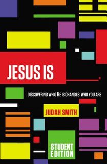 Jesus Is Student Edition - Judah Smith (ISBN 9780718022457)