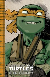 Teenage Mutant Ninja Turtles: The IDW Collection Volume 7 - Kevin Eastman, Tom Waltz (ISBN 9781684052820)