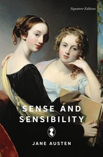 Sense and Sensibility (Signature Editions) - Jane Austen (ISBN 9781454964841)