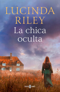 Riley, L: Chica Oculta / The Hidden Girl - Lucinda Riley (ISBN 9788401033179)