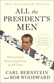Woodward, B: All the President's Men - Bob Woodward, Carl Bernstein (ISBN 9781476770512)