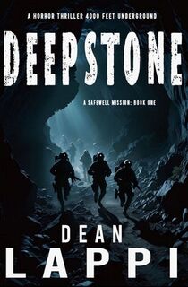 Deepstone: A Safewell Mission: Book One - Erica L. Anderson (ISBN 9780989172684)