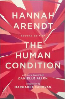 The Human Condition - Hannah Arendt (ISBN 9780226586601)