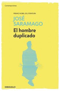 El hombre duplicado / The Double - Jose Saramago (ISBN 9788490628751)