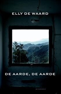 De aarde, de aarde - Elly de Waard (ISBN 9789076168692)