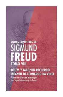 Totem y tabú-Un recuerdo infantil de Leonardo da Vinci - Sigmund Freud (ISBN 9786078688593)