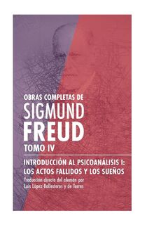 Introducción al psicoanálisis I, los actos fallidos y los sueños - Sigmund Freud (ISBN 9786078688623)