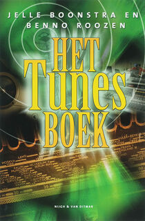 Het Tunes boek - J. Boonstra, B. Roozen (ISBN 9789038803449)