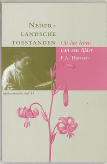 Nederlandsche toestanden - F.A. Hartsen (ISBN 9789065501462)