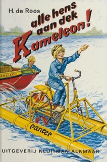 Alle hens aan dek Kameleon! - H. de Roos (ISBN 9789020642391)