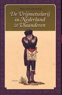 De vrijmetselarij in Nederland en Vlaanderen - P. van Brabant (ISBN 9789052407142)